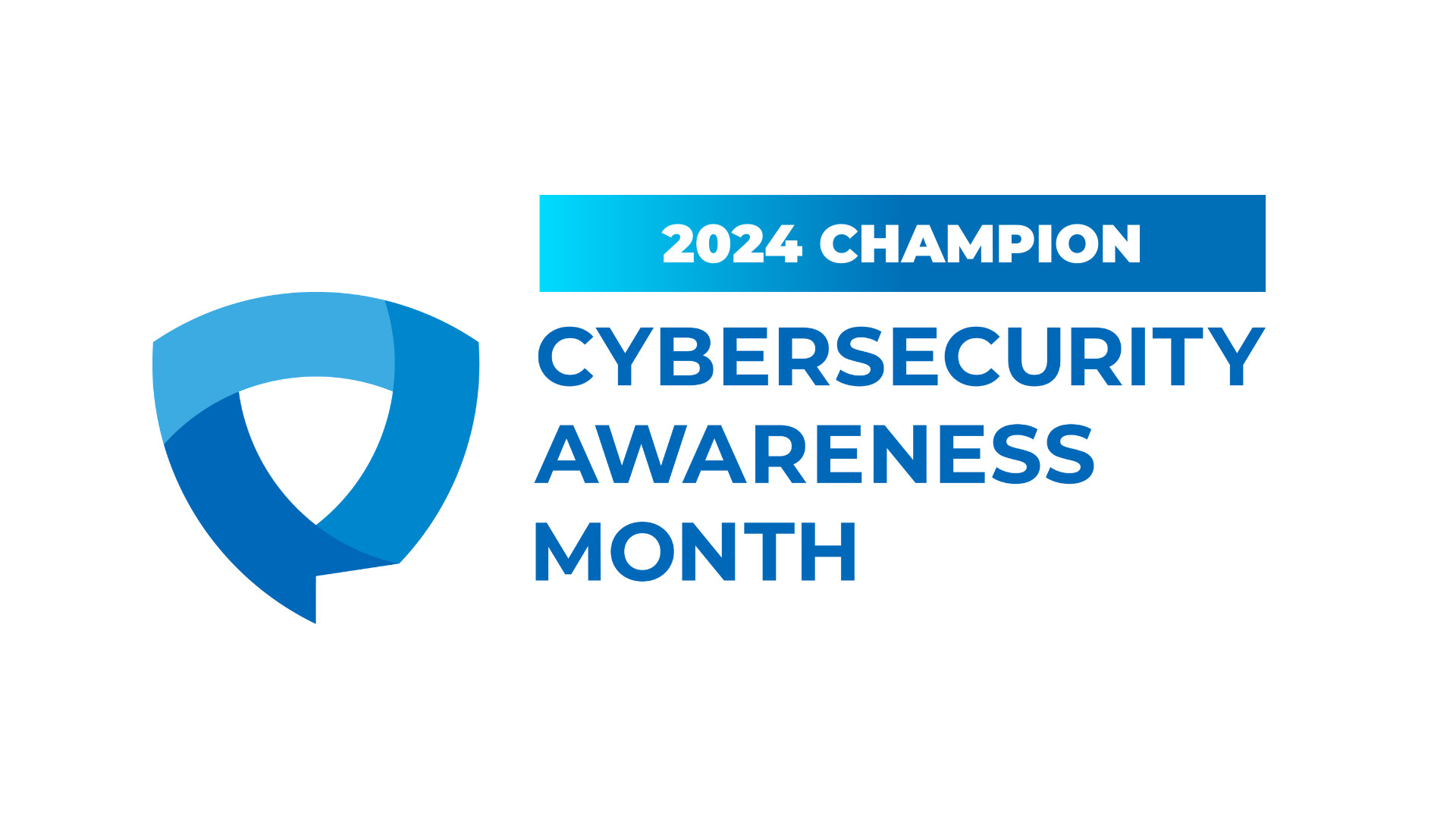 2024 Cybersecurity Awareness Month Champion